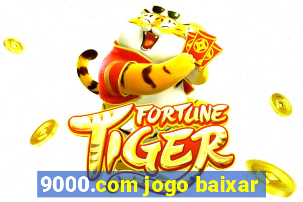 9000.com jogo baixar